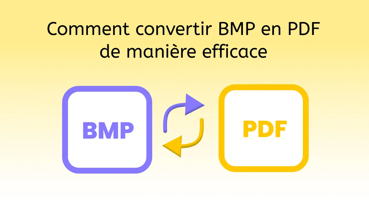 Comment convertir des fichiers BMP en PDF de manière efficace