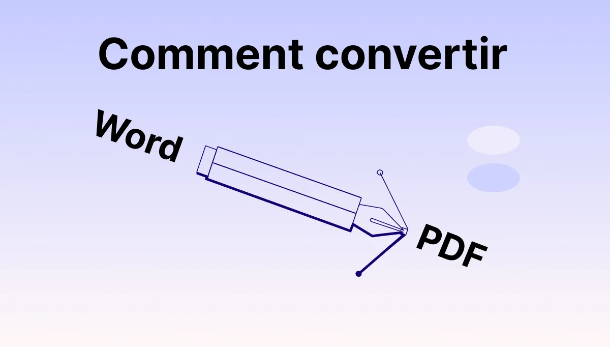 Comment convertir Word en PDF avec 4 méthodes gratuites