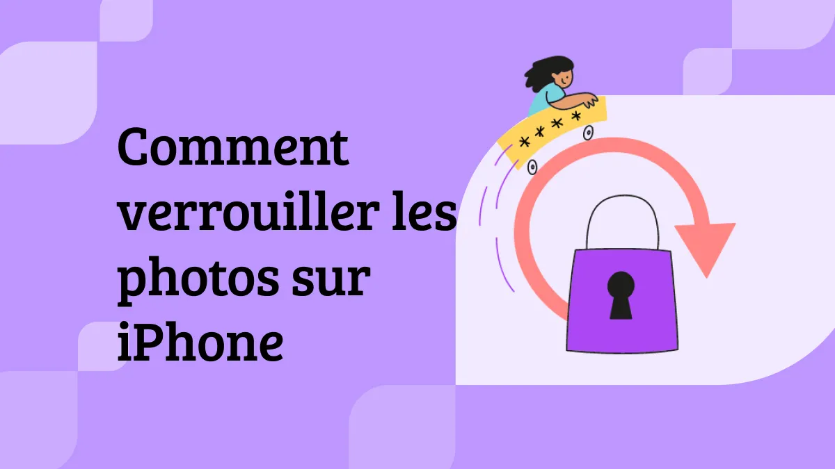 Comment verrouiller les photos sur iPhone avec 3 méthodes