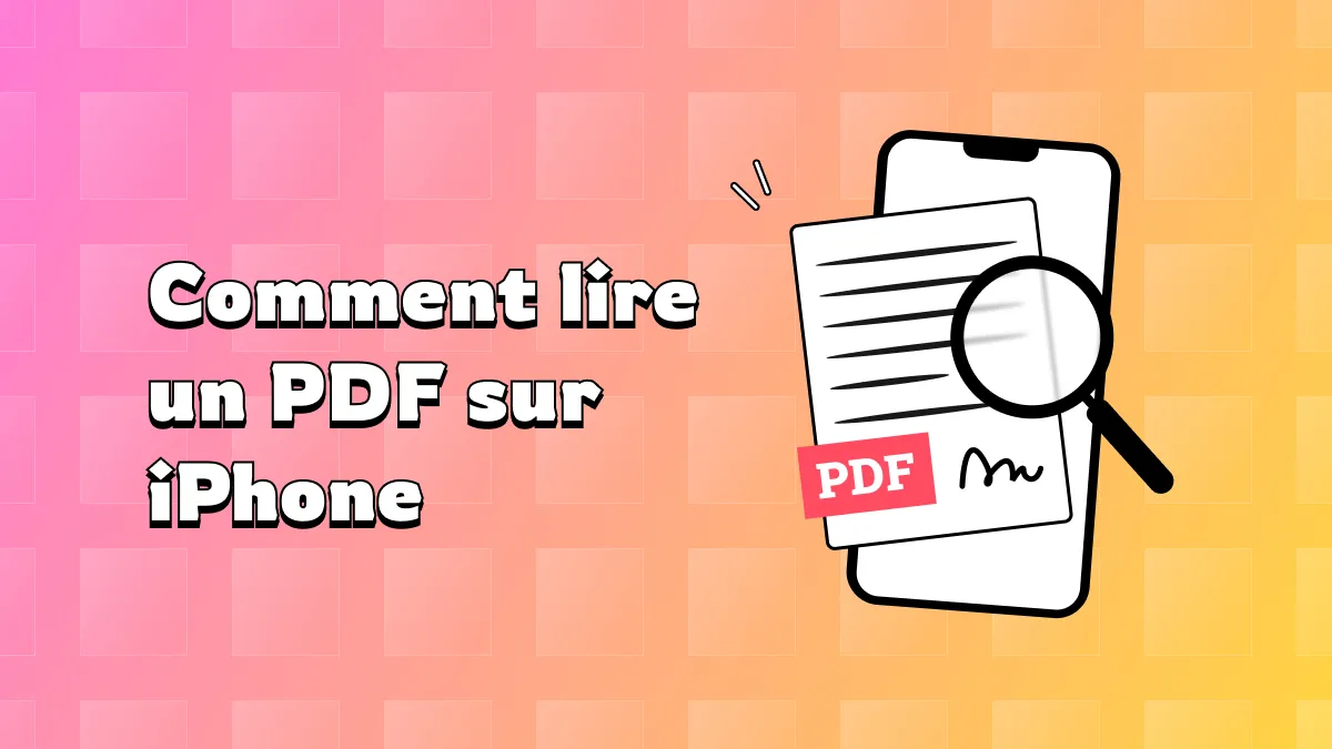 Comment lire les PDF sur iPhone (iOS 17 inclus)