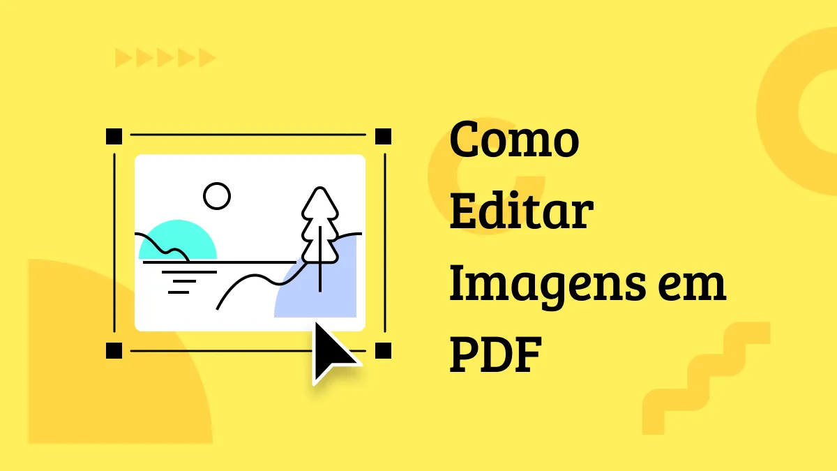 Como Editar Imagens em PDF Efetivamente?