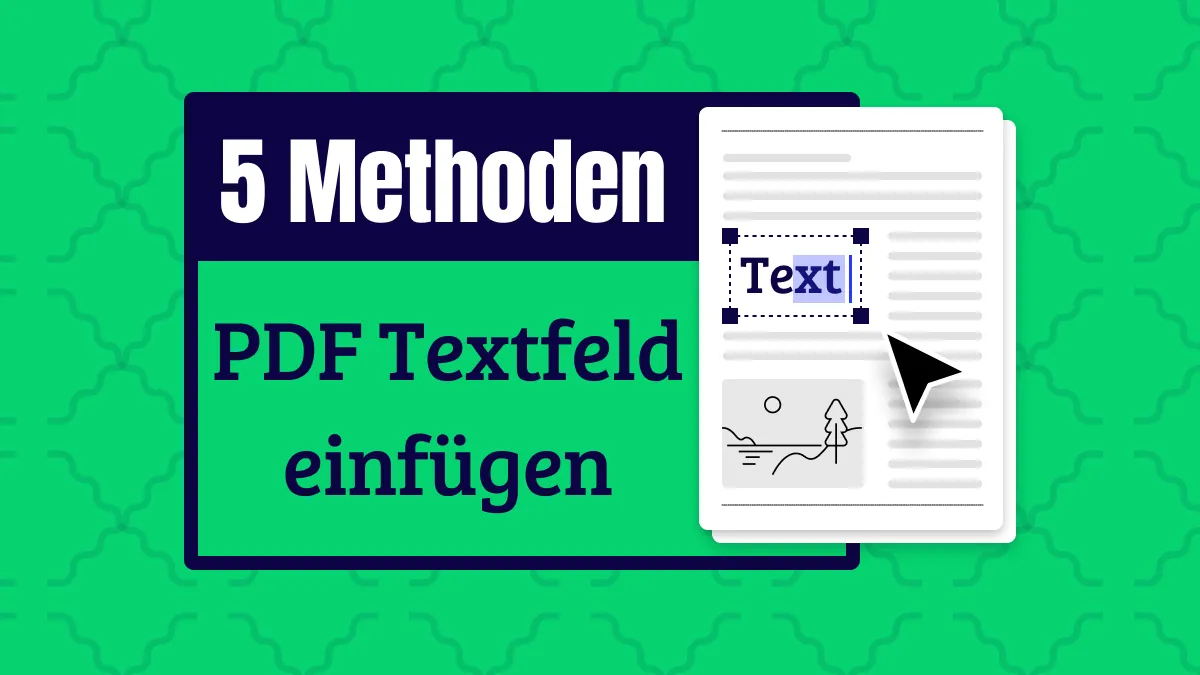 PDF Textfeld einfügen: Schritt-für-Schritt-Anleitung für verschiedene Methoden