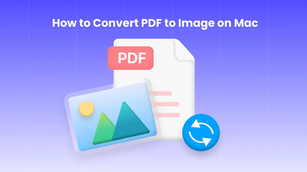 Preserve Quality: How to Convert PDF to Image on Mac with Top Methods