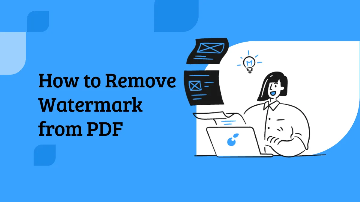 How to Remove Watermark from PDF? (5 Proven Way)