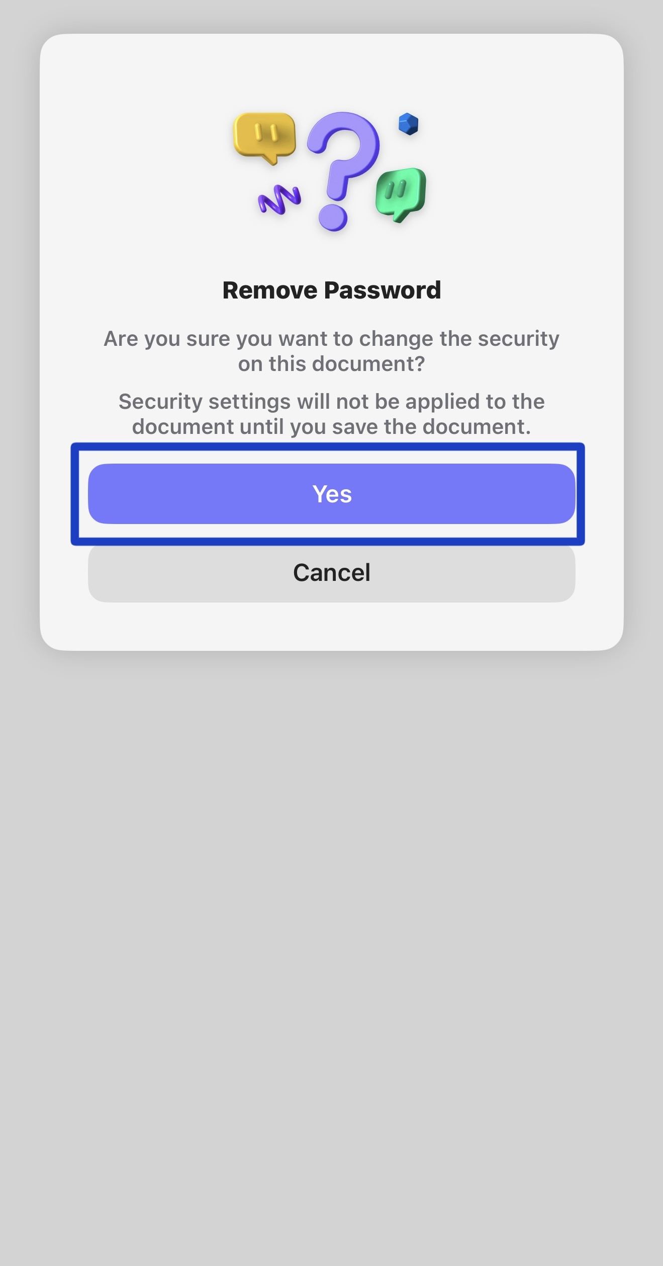 tap yes to confirm removing password