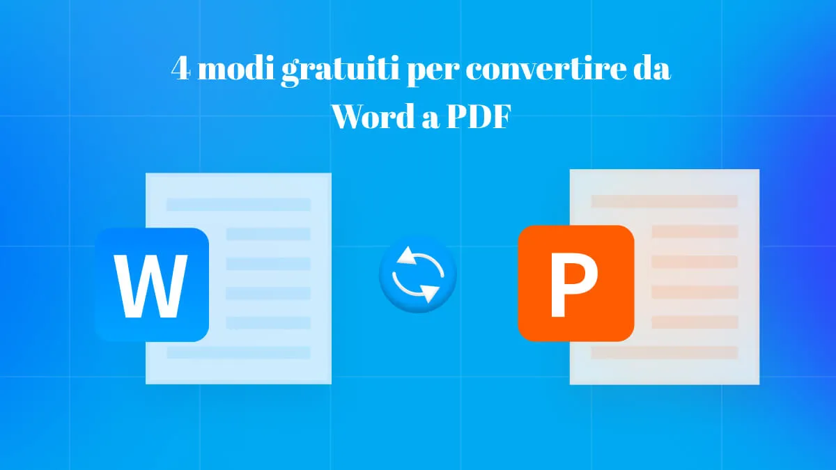 4 modi gratuiti per convertire da Word a PDF