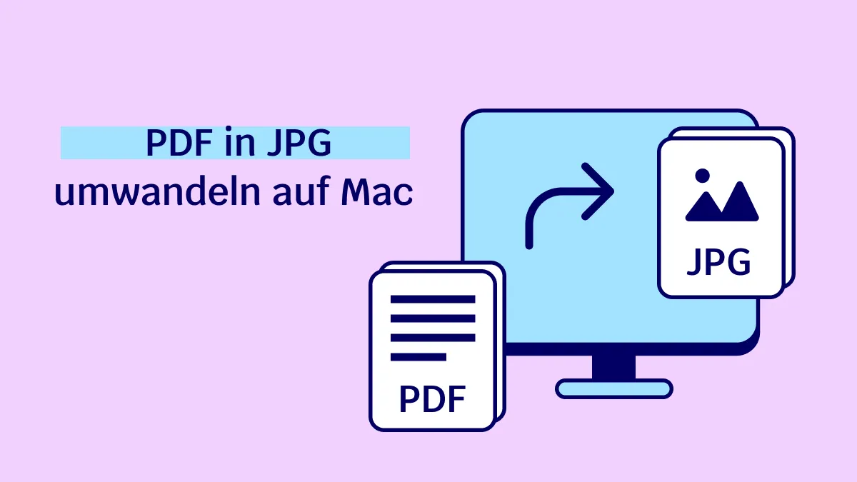 Wie Sie effizient und kostenlos auf Mac PDF in JPG umwandeln