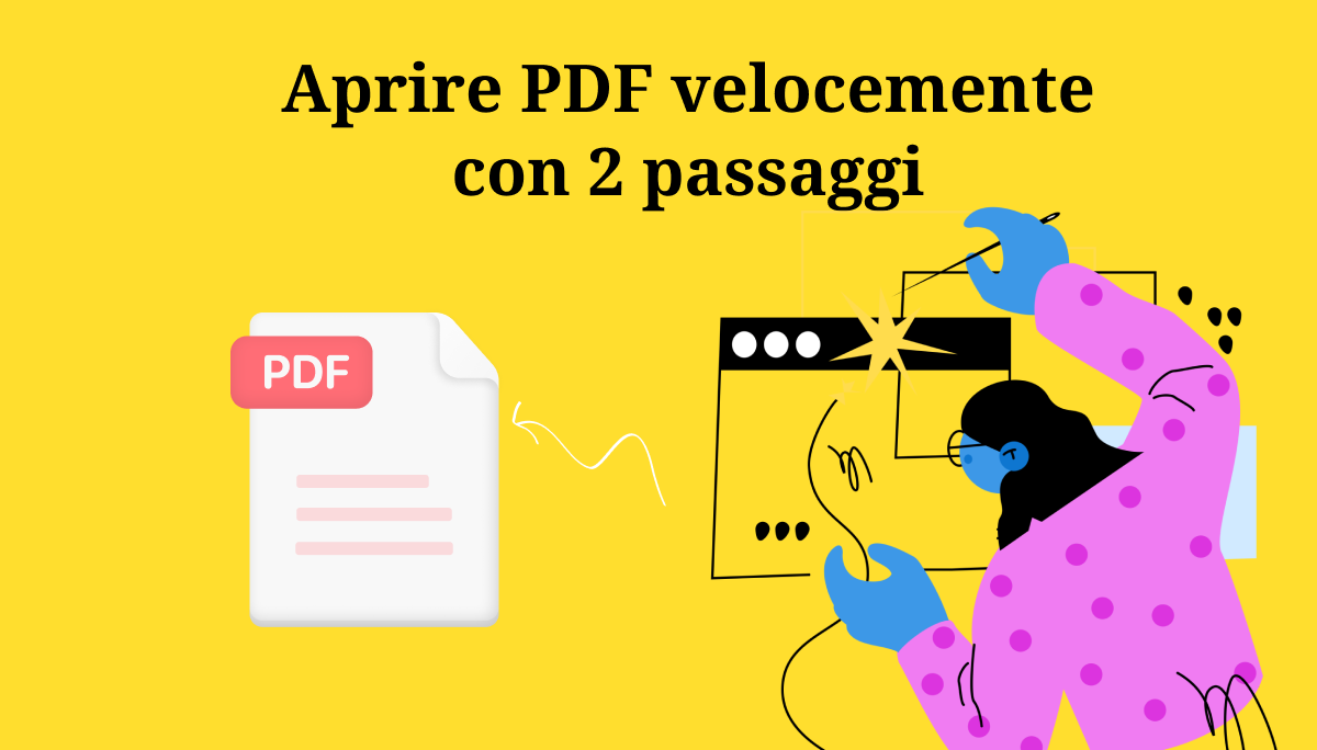 Aprire PDF velocemente con 2 passaggi
