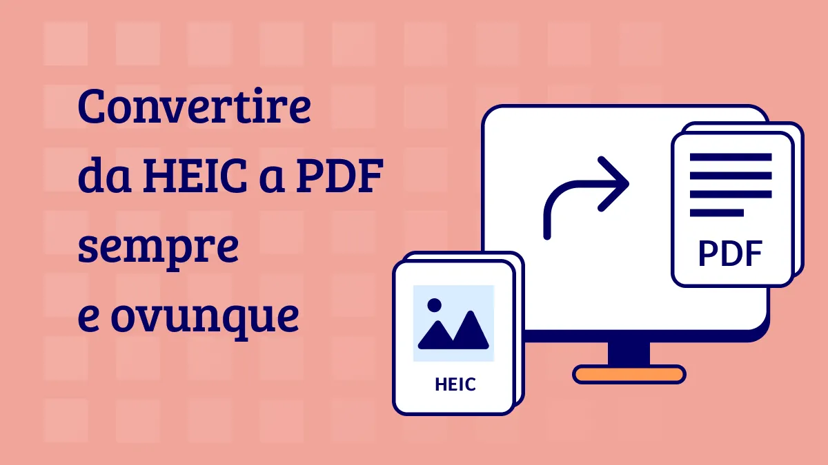 Come convertire da HEIC a PDF con 4 metodi