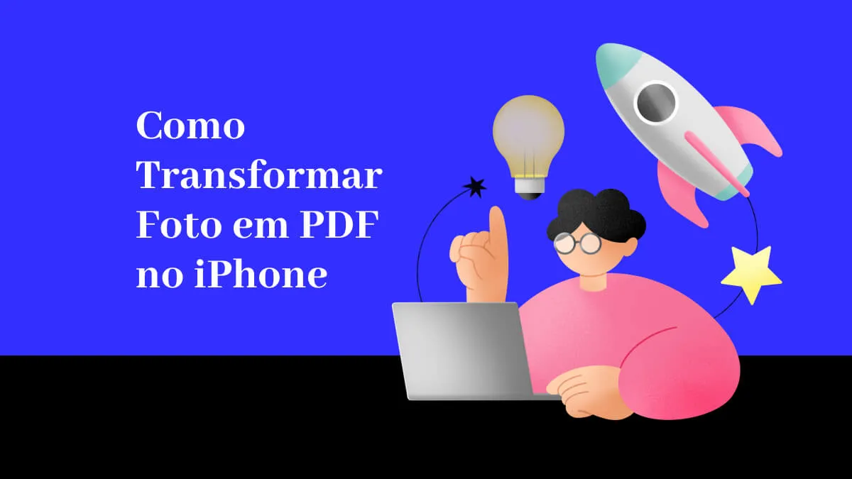 Como Transformar Foto em PDF no iPhone (Compatível com iOS 17)