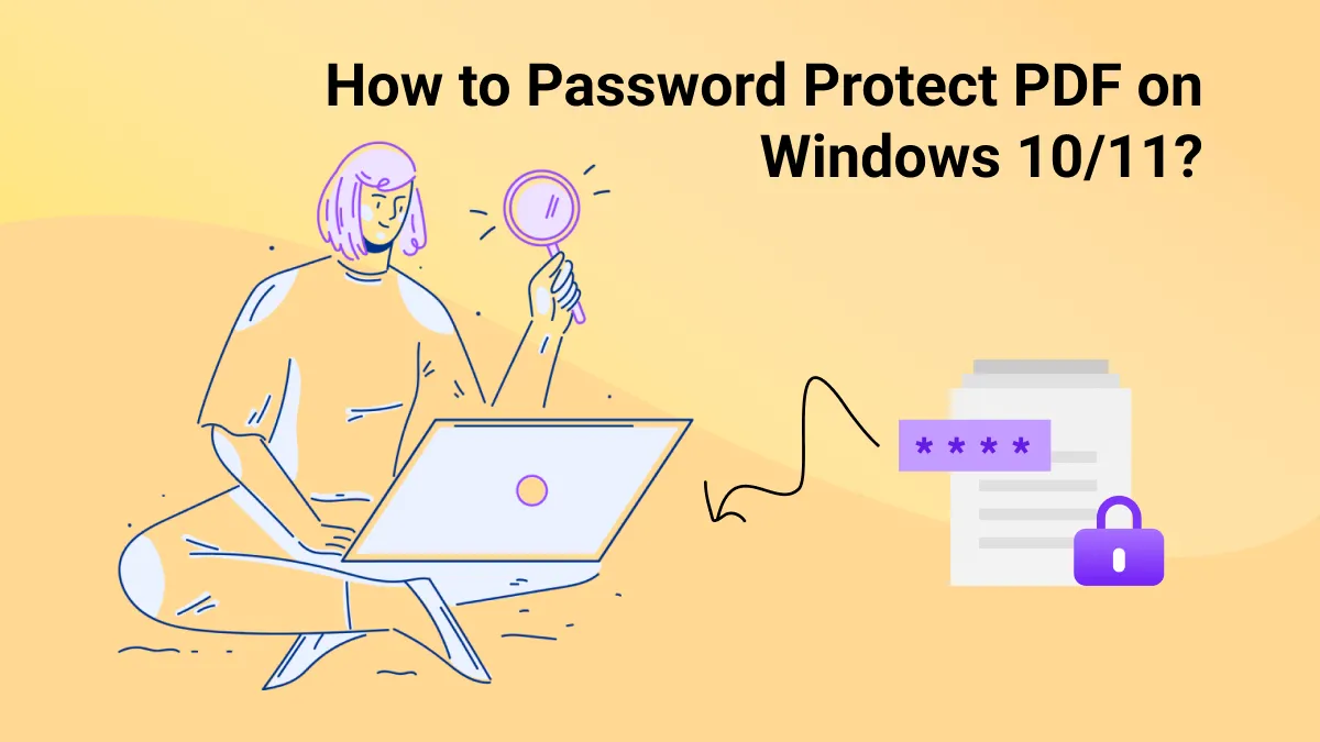 How to Password Protect PDF on Windows 10/11?