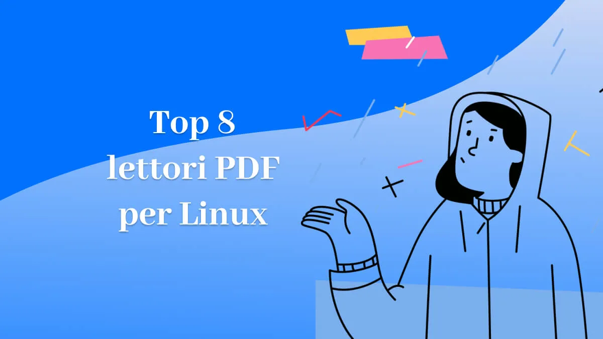 Top 8 lettori PDF per Linux nel 2024