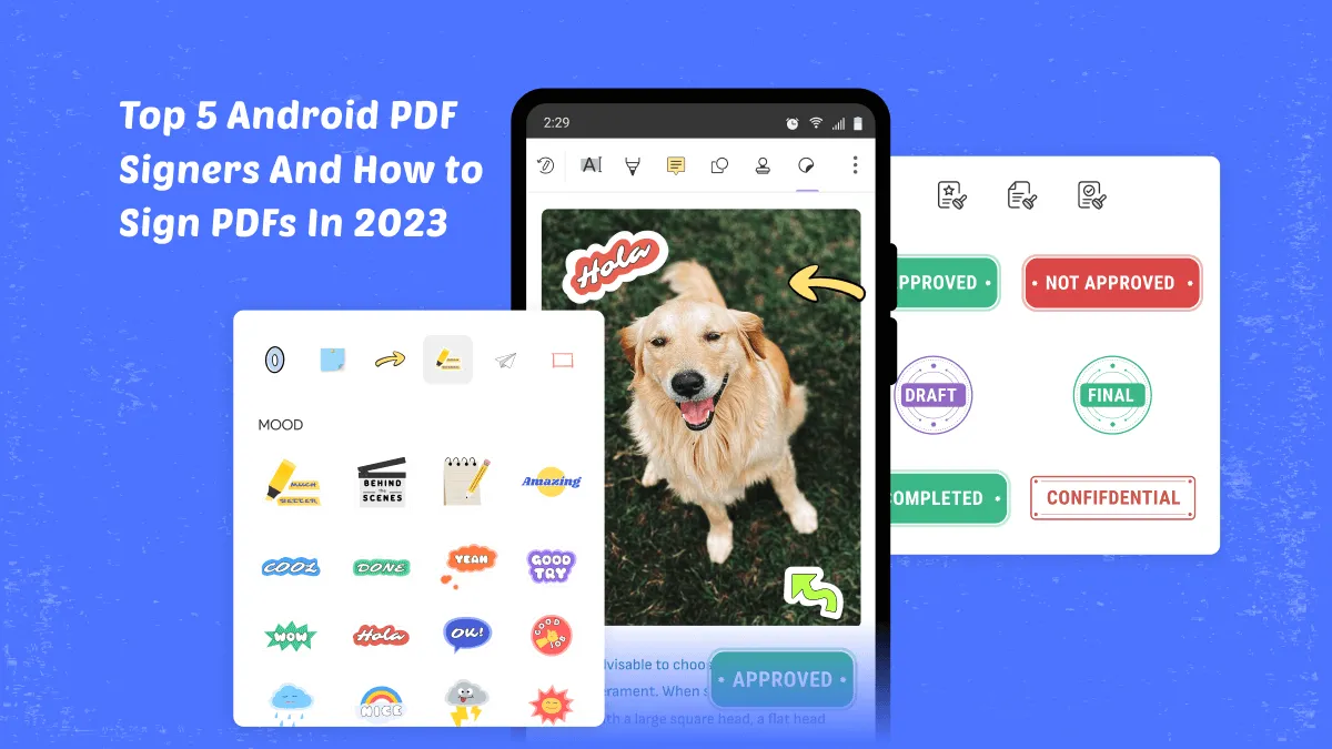 Top 5 Android PDF Signers And How to Sign PDFs In 2023