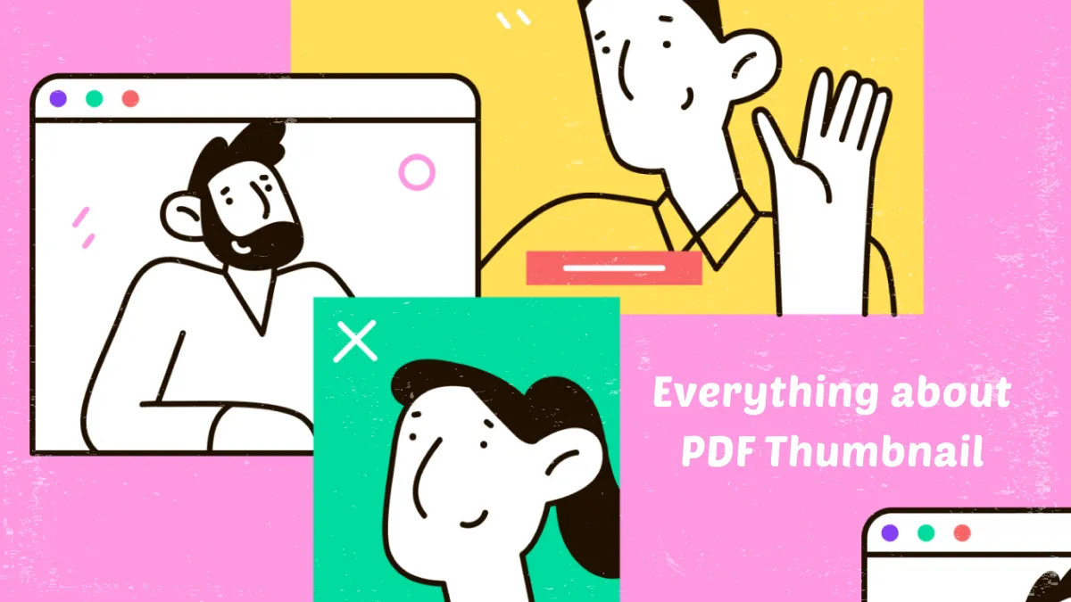 Everything You Need to Know about PDF Thumbnail Previews- The Ultimate Guide in 2023