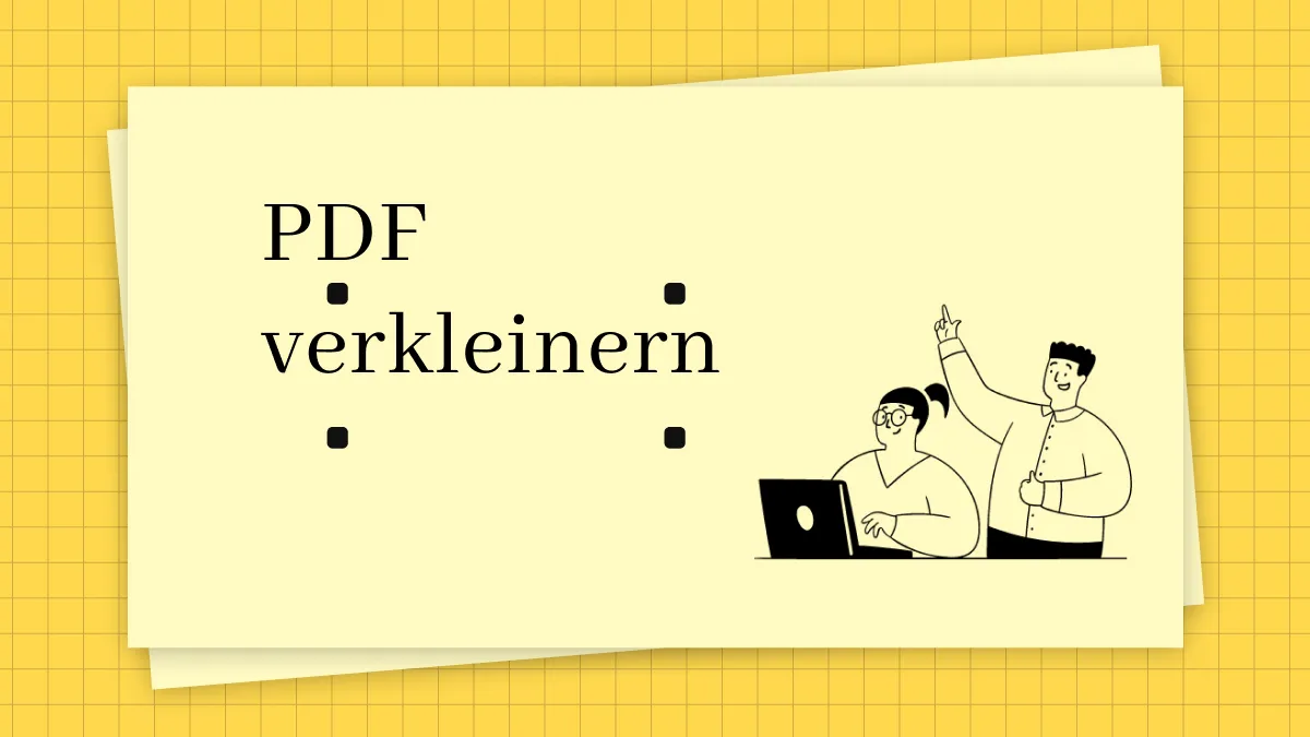 Wie Sie ohne Qualitätsverlust ein PDF verkleinern können