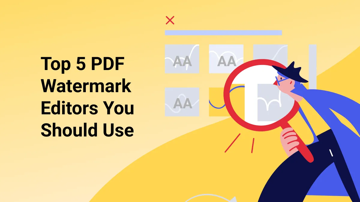 Top 5 PDF Watermark Editors You Should Use