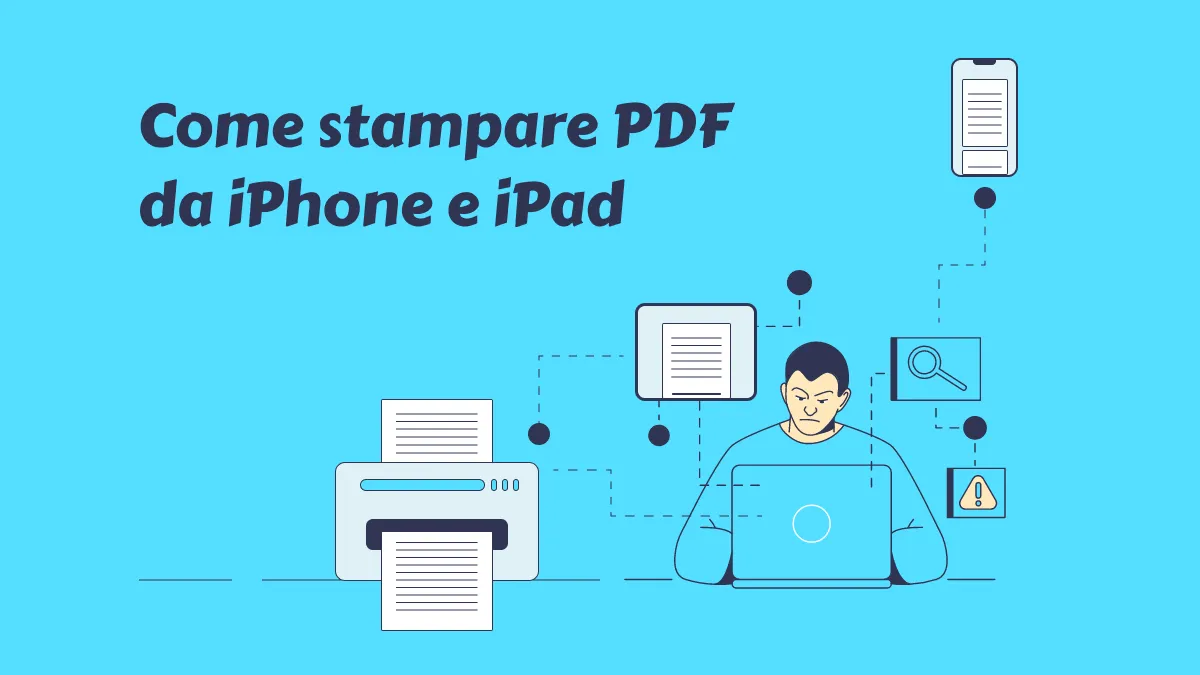 Come stampare PDF da iPhone e iPad (iOS 17 supportato)