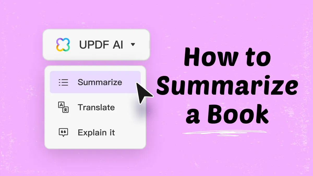 How to Summarize a Book Quickly and Efficiently with/withoutvAI [Step-by-Step Guide]