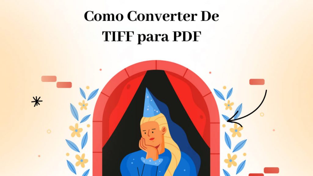 A Maneira Mais Poderosa de Converter TIFF para PDF | UPDF
