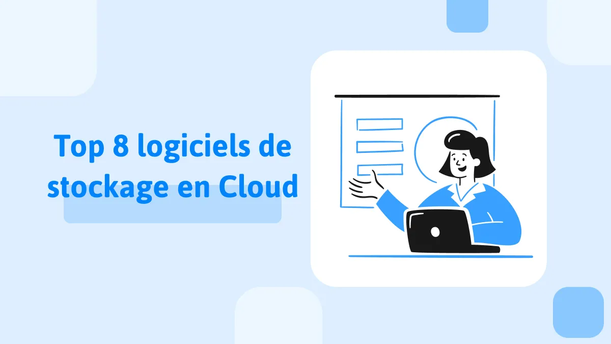 Les 8 meilleurs logiciels de cloud (avec leurs principales caractéristiques)