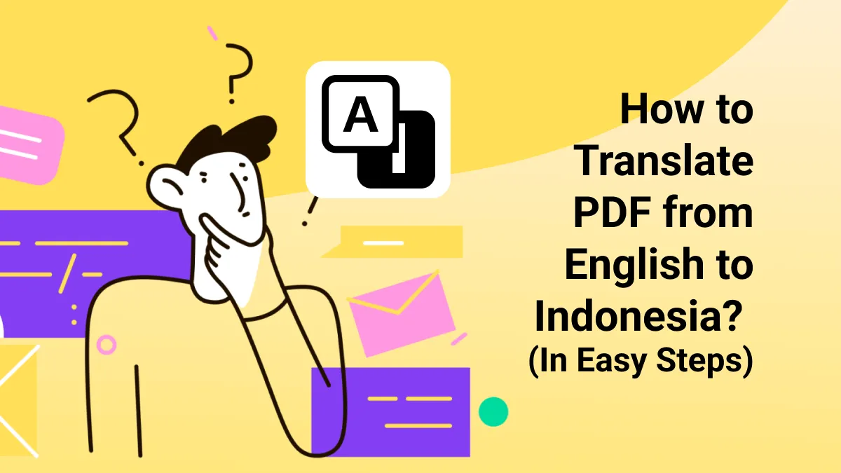 How to Translate PDF from English to Indonesian? (In Easy Steps)