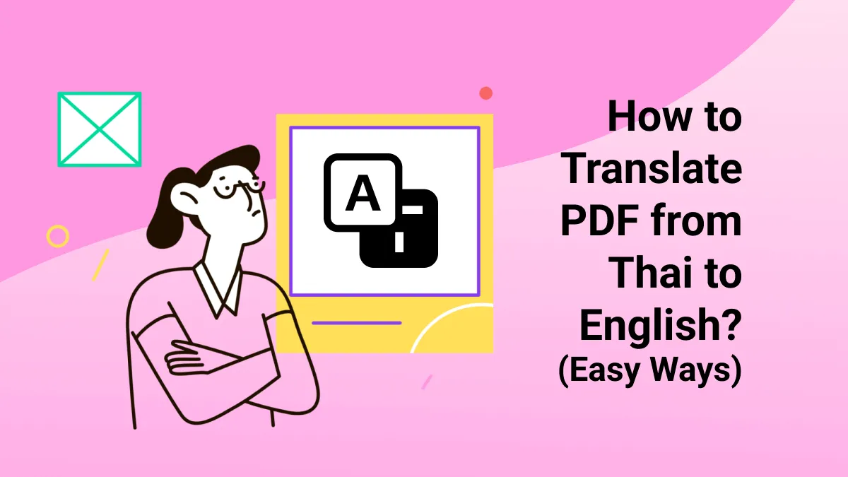 How to Translate PDF from Thai to English? (Easy Ways)