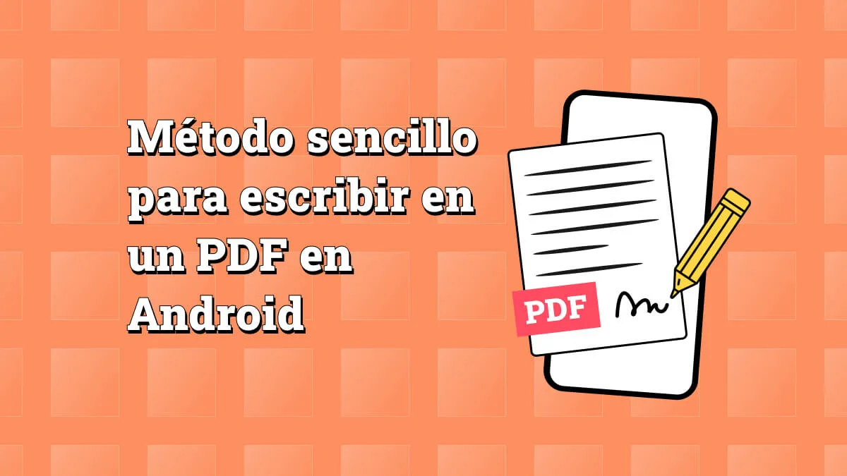 Método sencillo para escribir en un PDF en Android