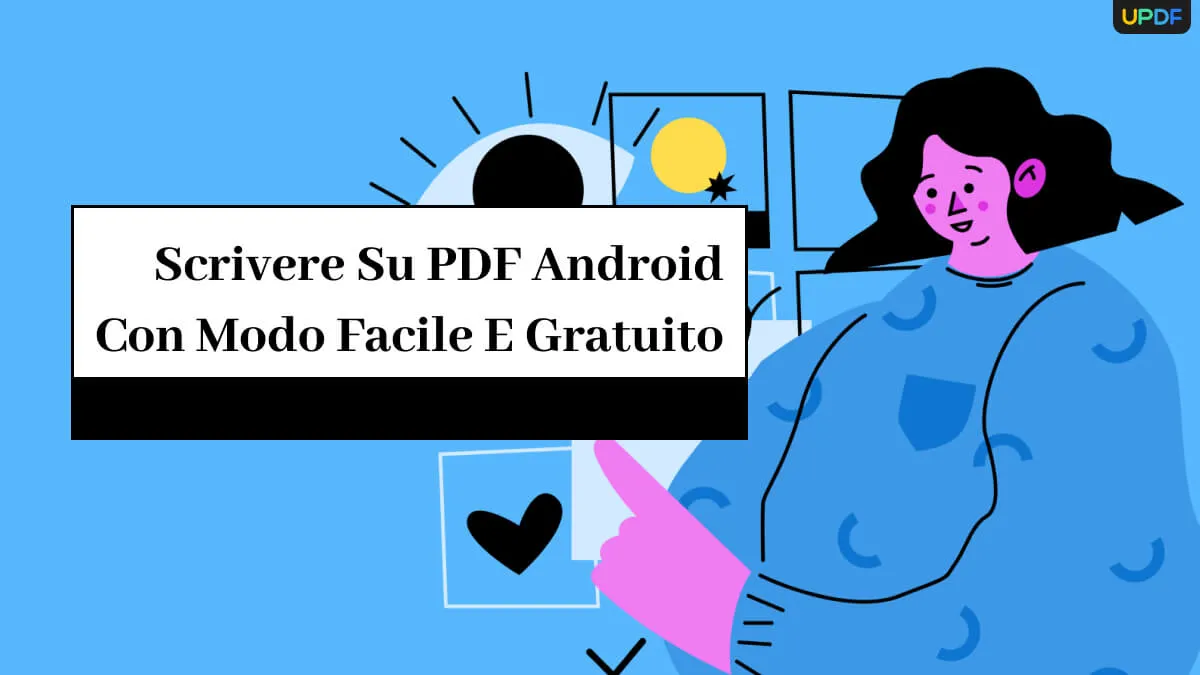 Scrivere su PDF Android con modo facile e gratuito
