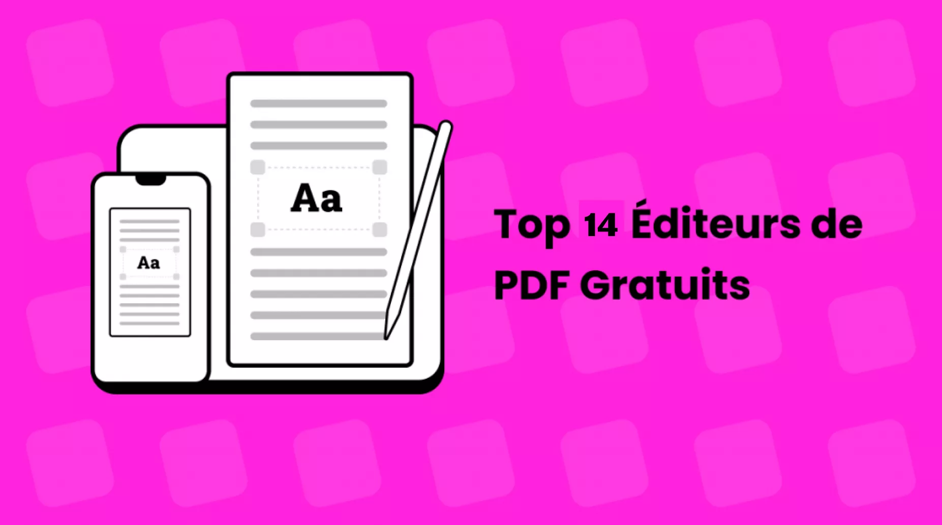 Les 14 meilleurs modificateurs de PDF professionnels