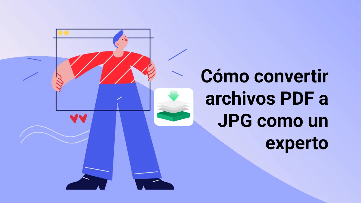 Cómo convertir archivos PDF a JPG como un experto: Guía simple paso a paso