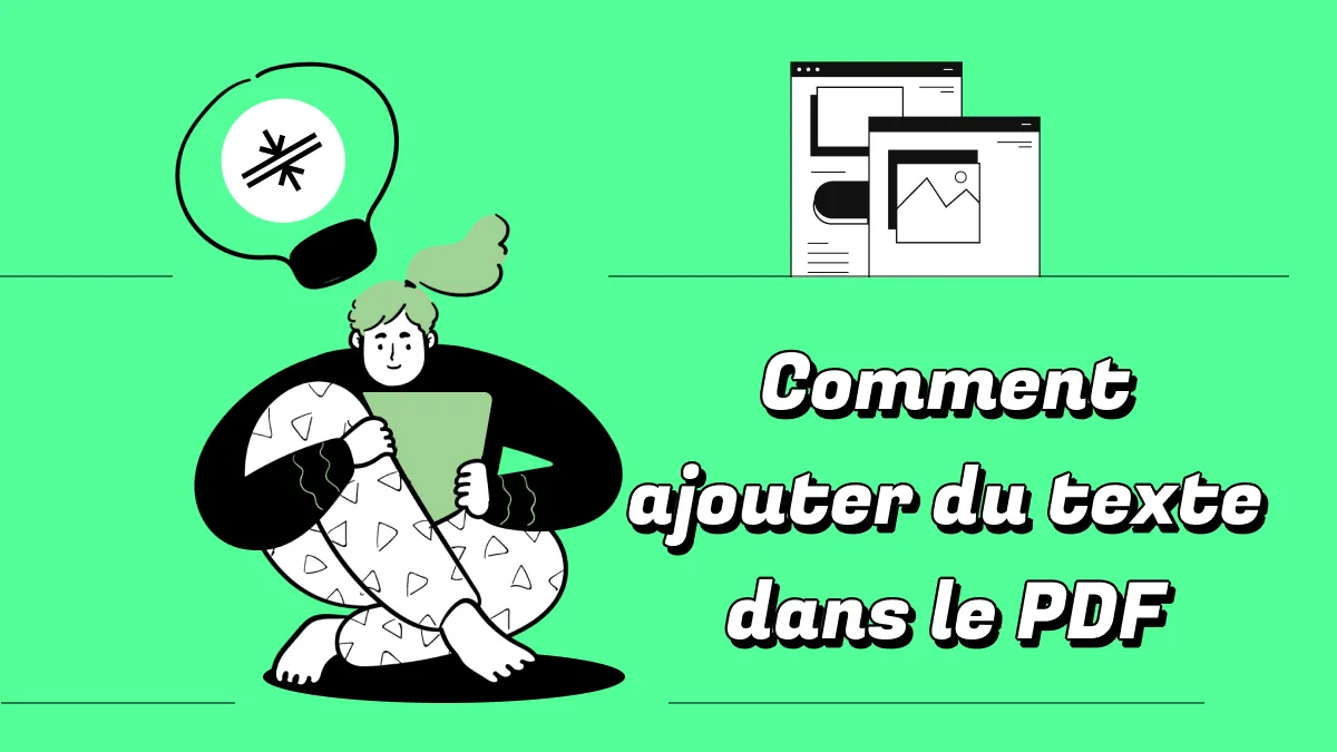 Comment ajouter du texte dans le PDF - 3 façons gratuites de le faire