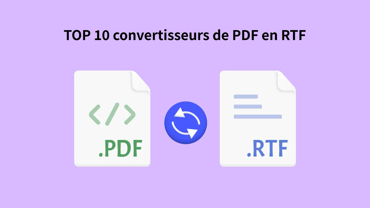 Les 10 meilleurs outils de conversion de PDF en RTF en 2024