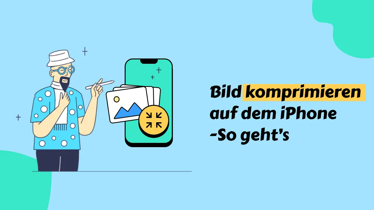 Wie Sie Bilder auf iPhone komprimieren können - eine Kurzanleitung