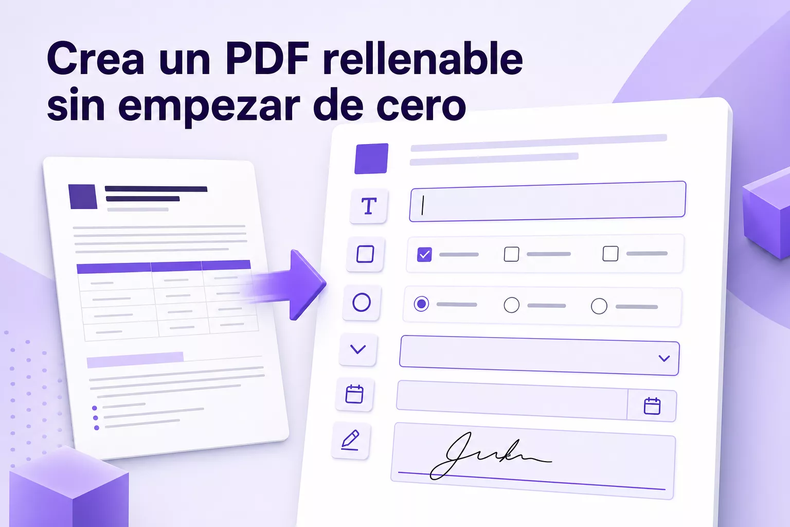 Cómo crear un formulario PDF rellenable sin complicar el diseño
