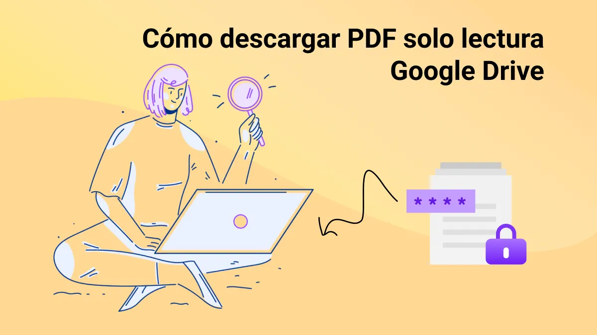 Cómo descargar PDF solo lectura Google Drive (en unos segundos)