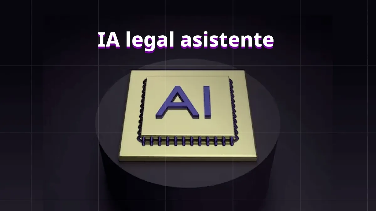 IA legal asistente: cómo IA redefine el sector legal