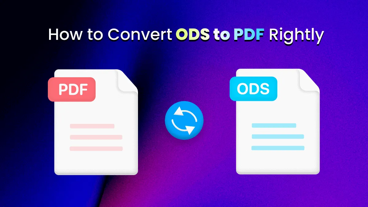 How to Convert ODS to PDF Rightly