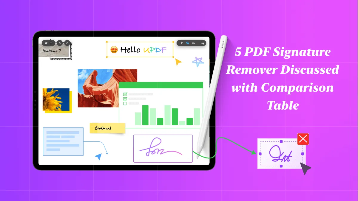 5 PDF Signature Remover Discussed with Comparison Table