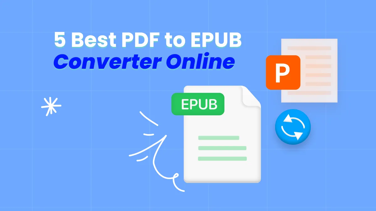 5 Best PDF to EPUB Converter Online (Pros and Cons)