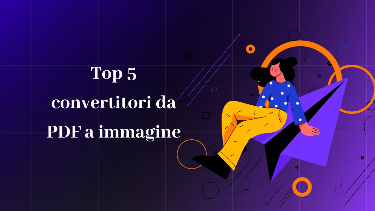 Top 5 convertitori da PDF a immagine con output di alta qualità