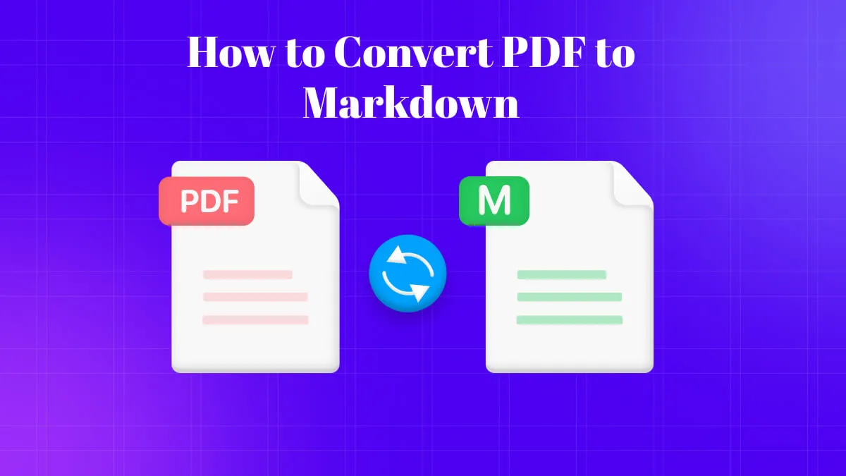 PDF to Markdown: A Guide to Convert Your PDF Files into Markdown Format