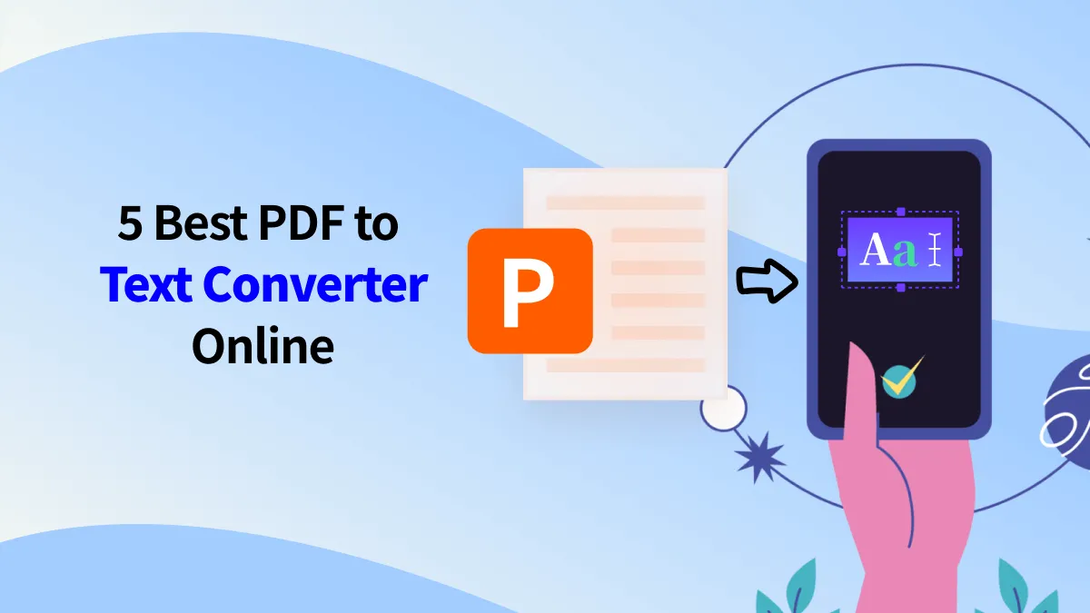 5 Best PDF to Text Converter Online