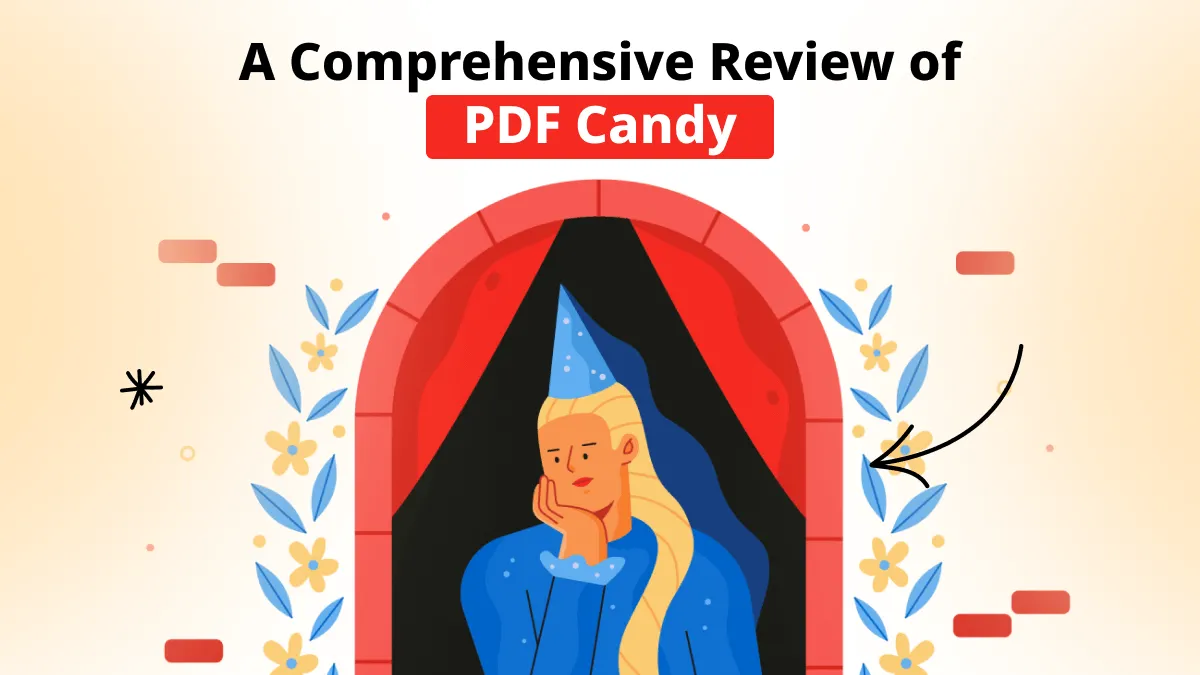 A Comprehensive Review of PDF Candy & Its Better Alternative
