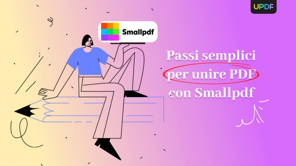 Small Pdf Testing Come unire PDF online con Smallpdf | UPDF