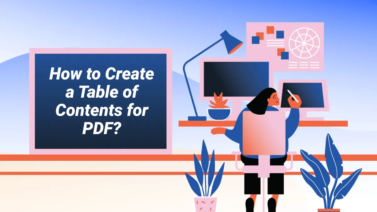 How to Create Table of Contents for PDF Easily? Automatically and Manually