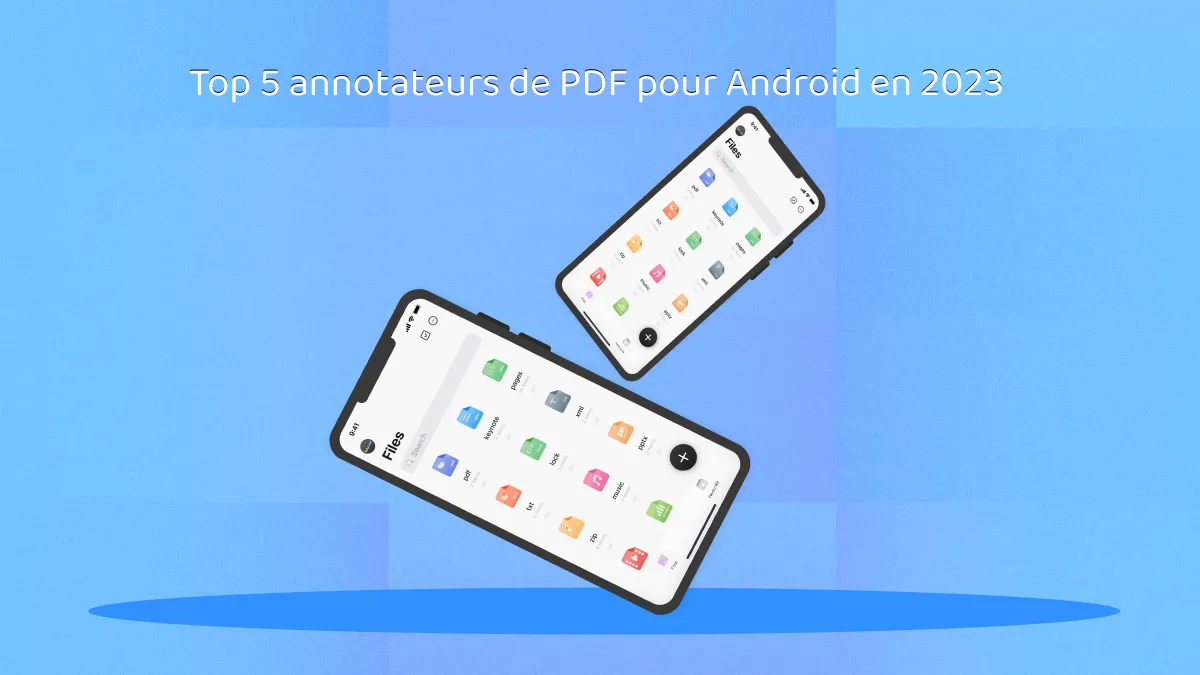 TOP 5 applications d'annotation de PDF pour Android en 2024