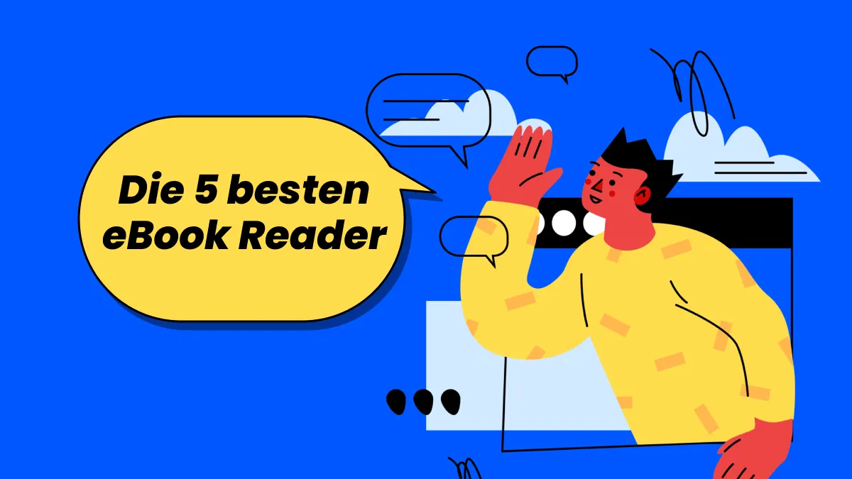 Die 10 besten E-Book-Reader für PC - kostenlos und effektiv