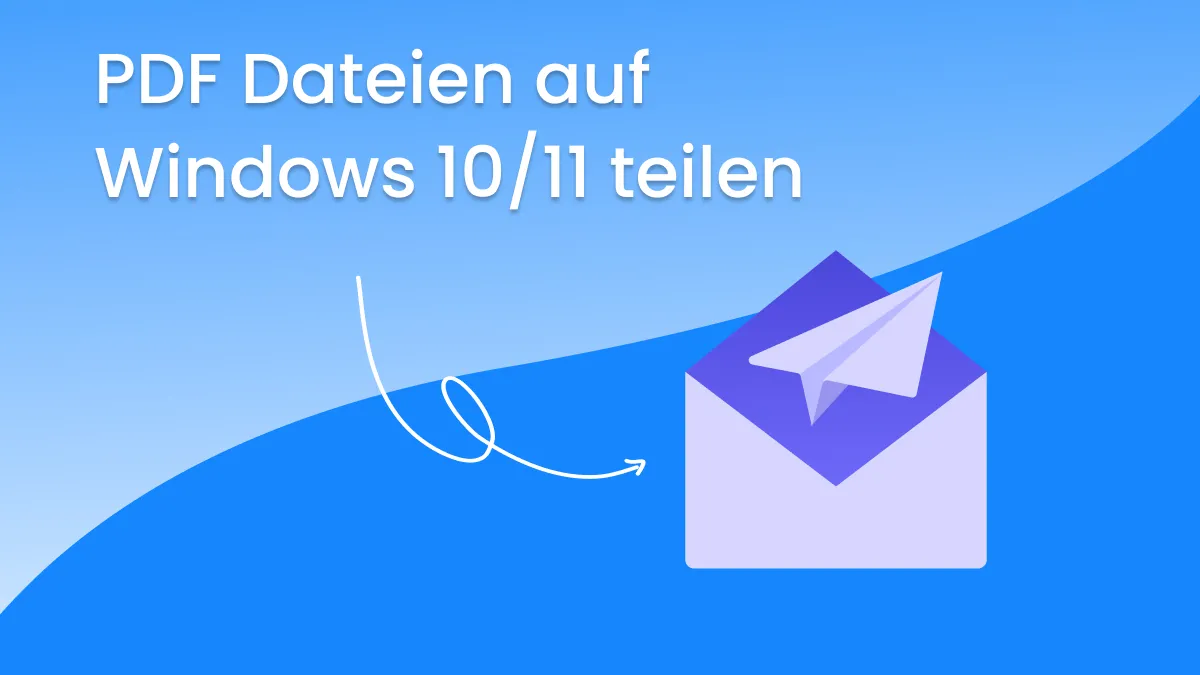 Wie können Sie PDF-Dateien auf Windows 10/11 teilen?