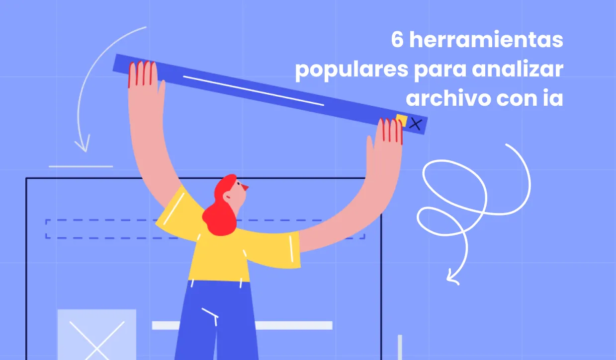 6 herramientas populares para analizar archivo con ia