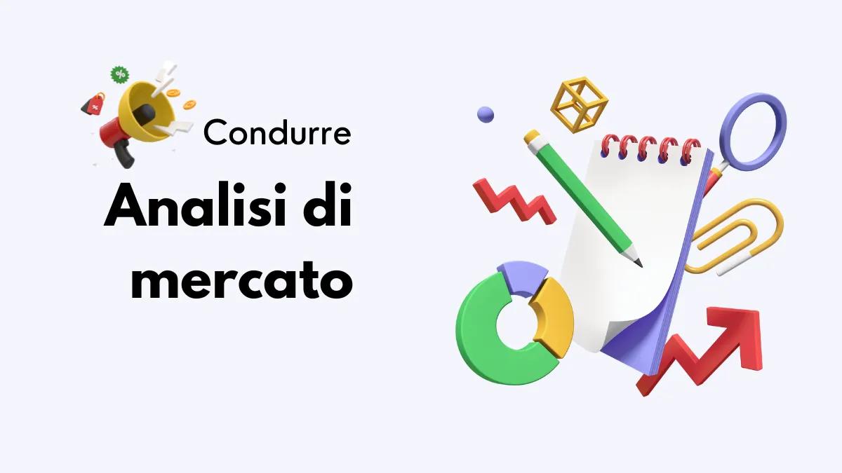 Come condurre analisi di mercato